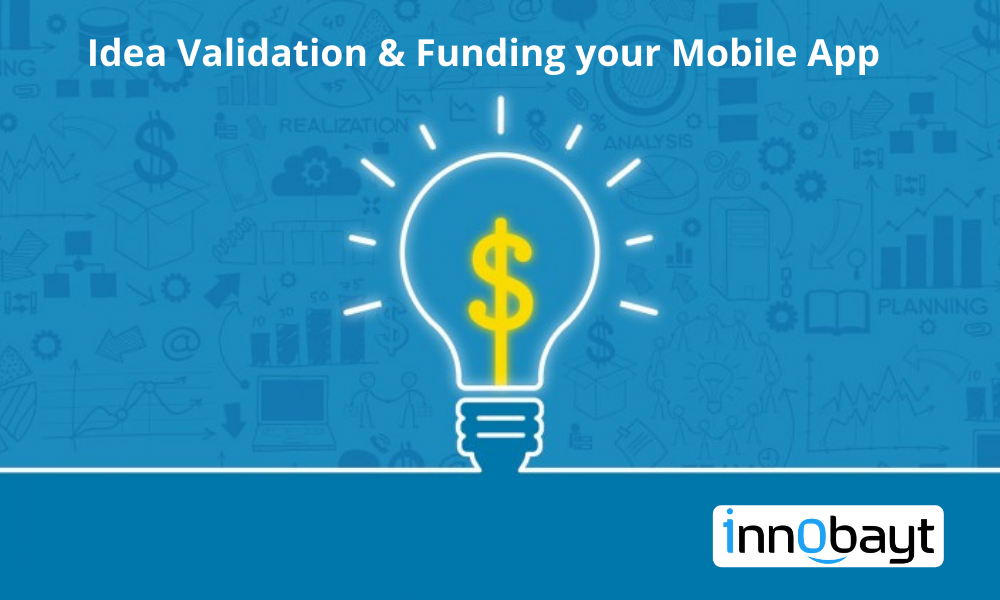 Idea Validation & Funding your app