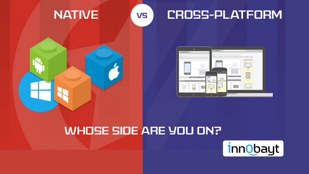 Should you go for Native or Cross Platform Apps?